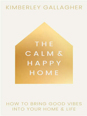 cover image of The Calm and Happy Home